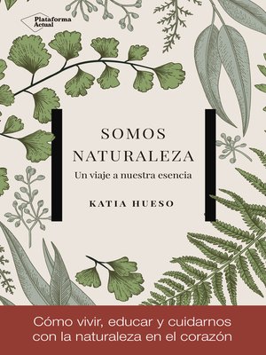 cover image of Somos Naturaleza